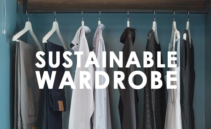 The Sustainable Wardrobe How to Build an EcoFriendly Closet. Daily Candid News